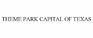theme park capital of texas