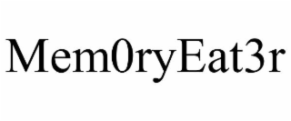 mem0ryeat3r