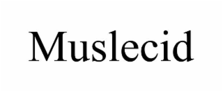 muslecid