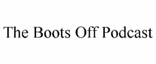 the boots off podcast