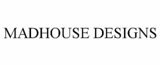 madhouse designs