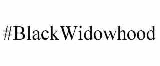 #blackwidowhood