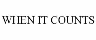 when it counts