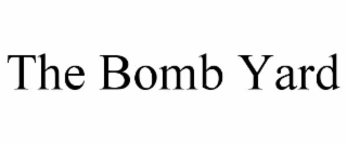 the bomb yard