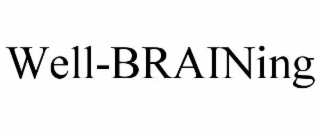 well-braining