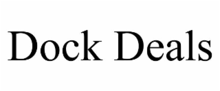 dock deals