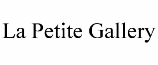 la petite gallery