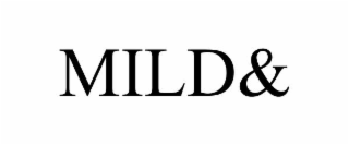 mild&