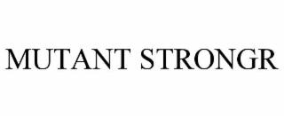 mutant strongr