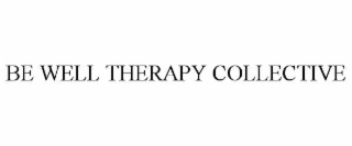 be well therapy collective