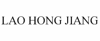 lao hong jiang