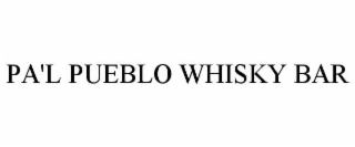 pa'l pueblo whisky bar