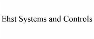 ehst systems and controls
