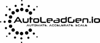 autoleadgen.io automate. accelerate. scale