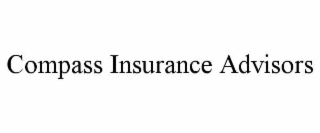 compass insurance advisors