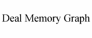 deal memory graph
