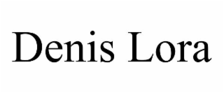 denis lora