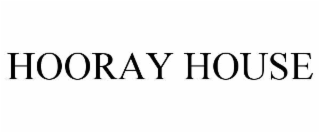 hooray house