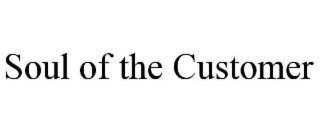 soul of the customer