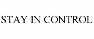 stay in control