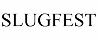 slugfest