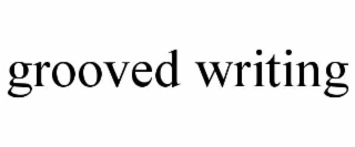 grooved writing