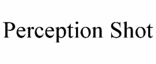 perception shot