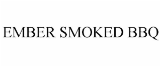 ember smoked bbq