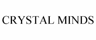 crystal minds
