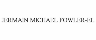 jermain michael fowler-el