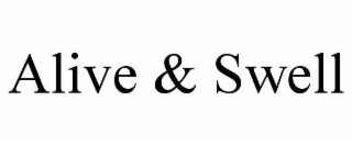 alive & swell