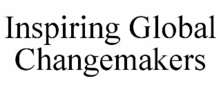 inspiring global changemakers