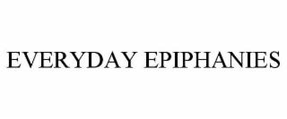 everyday epiphanies