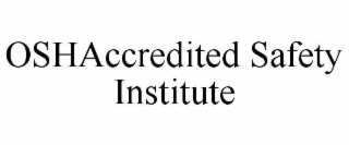 oshaccredited safety institute