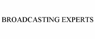 broadcasting experts
