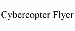 cybercopter flyer
