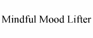 mindful mood lifter