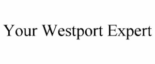your westport expert