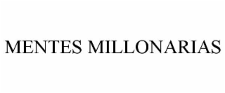 mentes millonarias