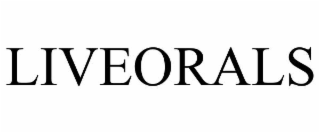 liveorals