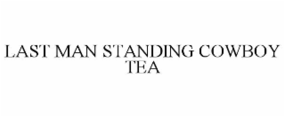 last man standing cowboy tea
