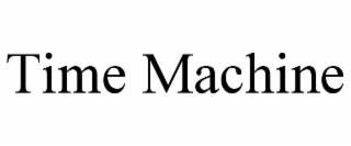time machine