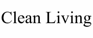 clean living