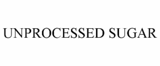 unprocessed sugar