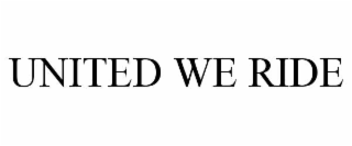 united we ride