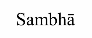 sambhĀ