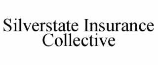 silverstate insurance collective