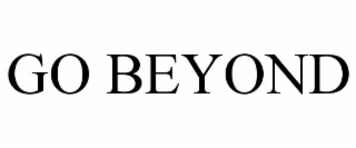go beyond