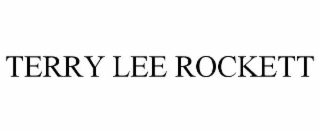 terry lee rockett
