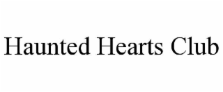 haunted hearts club
